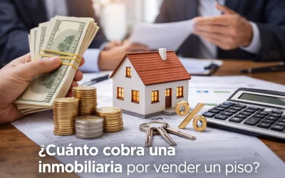 ¿Cuánto cobra una inmobiliaria por vender un piso?